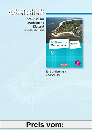 Schlüssel zur Mathematik - Differenzierende Ausgabe Niedersachsen: 9. Schuljahr - Arbeitsheft mit eingelegten Lösungen